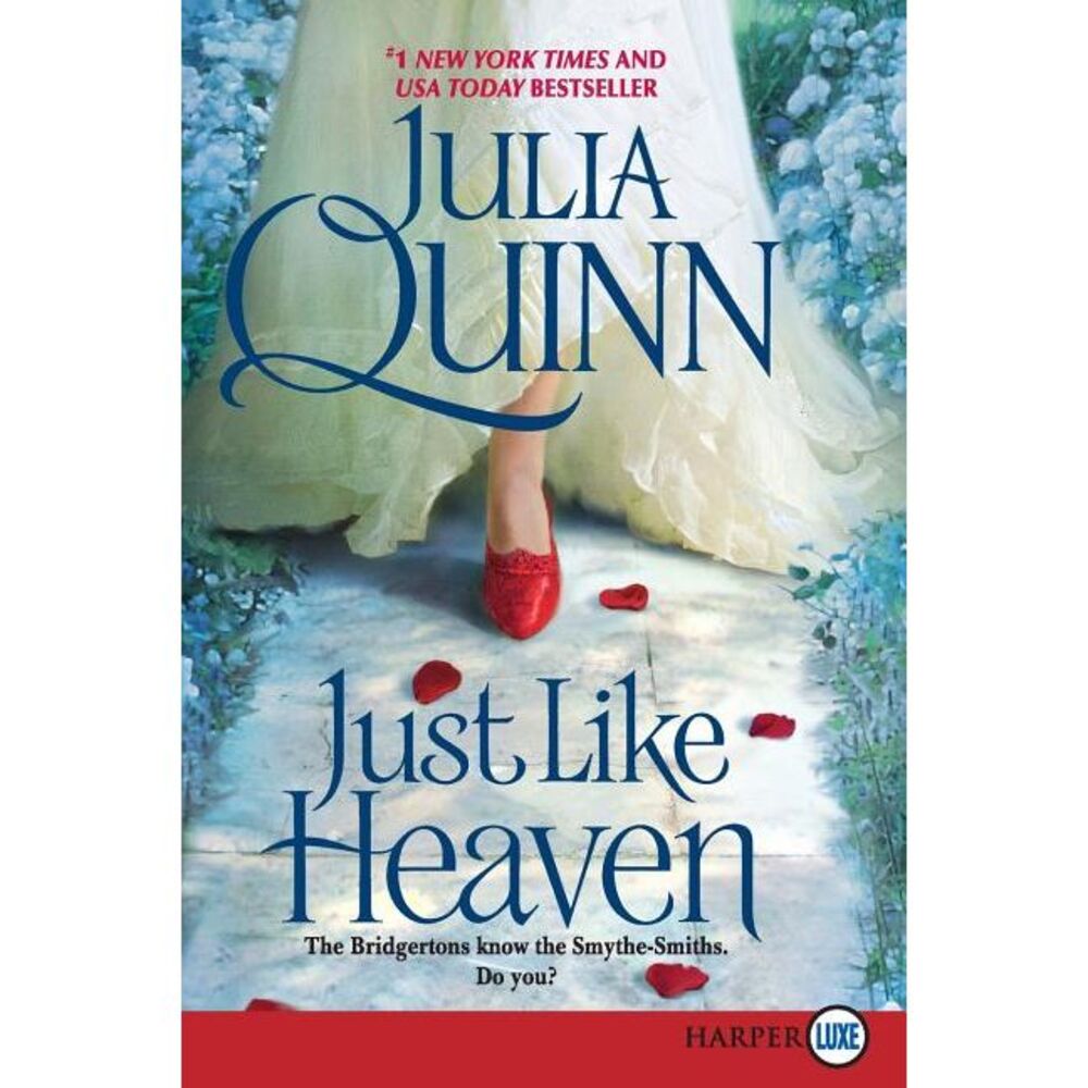 Just Like Heaven -- Julia Quinn